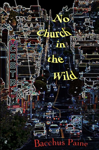 No Church in the Wild A Hypomnema of Hypersexuality