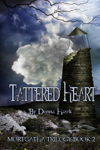 Tattered Heart Mortgatha Trilogy Book Two