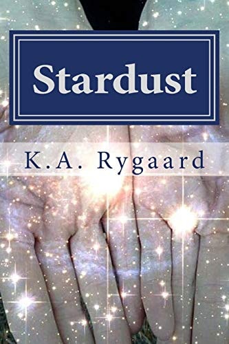 Stardust Book Three of the Lightning Strike Trilogy