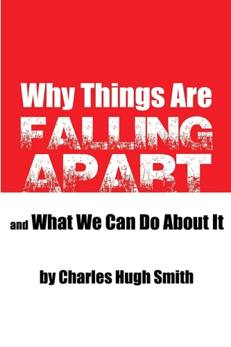 Why Things Are Falling Apart and What We Can Do about It