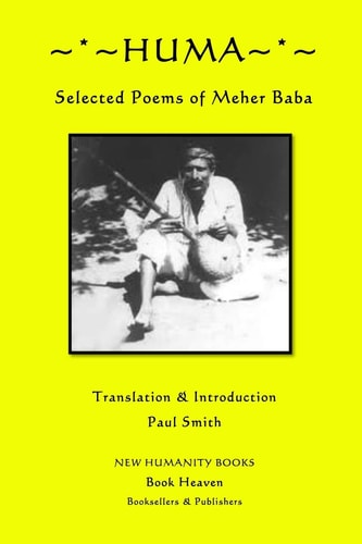 Huma Selected Poems of Meher Baba
