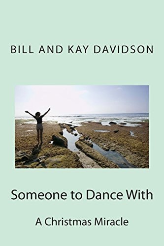 Someone to Dance With A Christmas Miracle