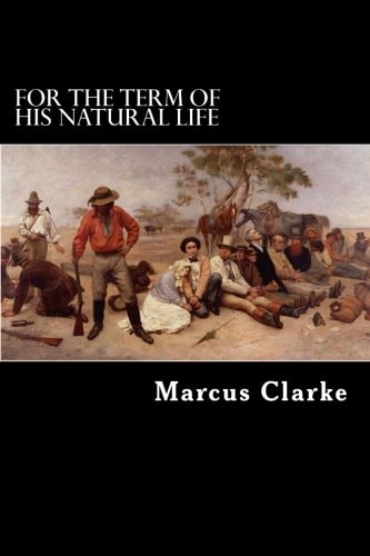 For the Term of His Natural Life