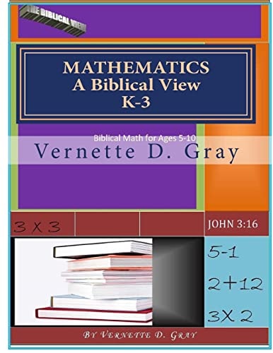 Mathematics A Biblical View