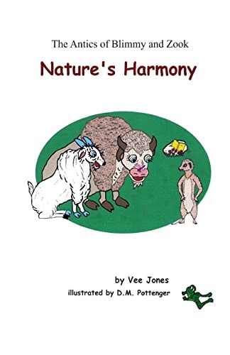 Nature's Harmony The Antics of Blimmy and Zook