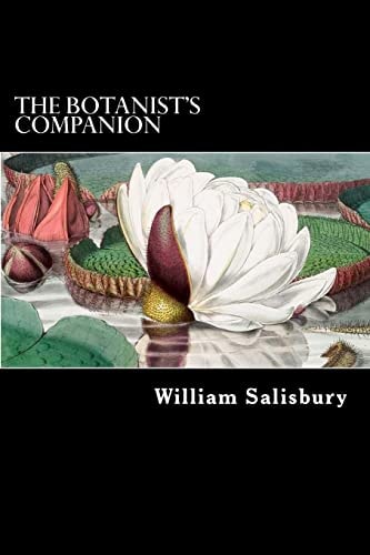 The Botanist's Companion Vol. II