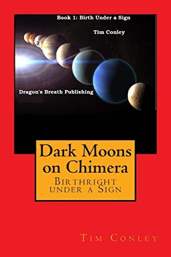 Dark Moons on Chimera Birthright Under a Sign