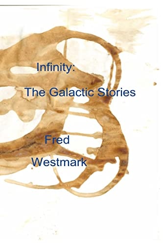Infinity The Galactic Stories