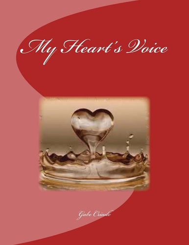My Heart's Voice Gabe Criado