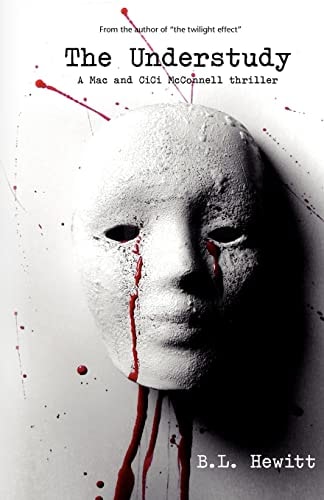 The Understudy A Mac and Cici Mcconnell Thriller