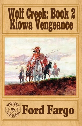 Wolf Creek Kiowa Vengeance
