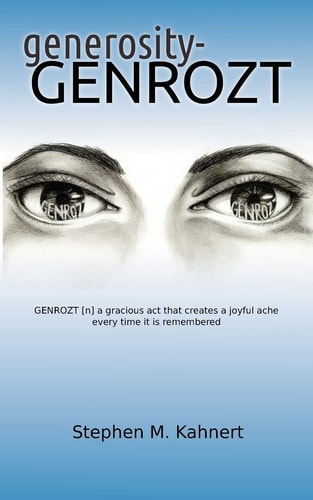 Generosity-genrozt [n] "a Gracious Act that Creates a Joyful Ache Every Time it is Remembered" Memories of Generosities and Gratitude Including Reflections by 29 Scholars of Our Lady of Destiny Catholic School
