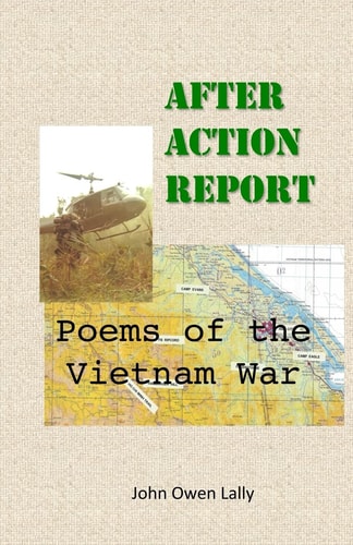 After Action Report Poems of the Vietnam War