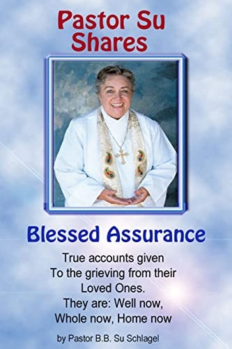 Blessed Assurance A Part of The Blessed Assurance Series