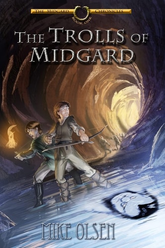 The Trolls of Midgard The Chronicles of Midgard