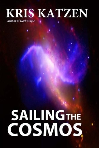 Sailing the Cosmos