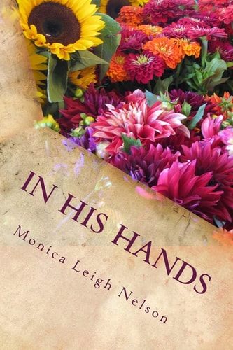 In His Hands My Seven-Year Detour Through Cancer