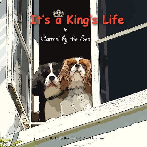 It's a King's Life in Carmel-By-the-Sea
