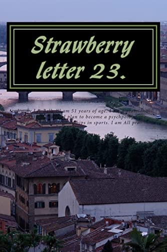 Strawberry Letter 23. Strawberry Milk Shakes.
