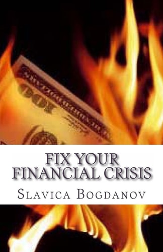 Fix Your Financial Crisis