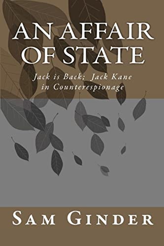 An Affair of State Jack's Back - Jack Kane in Counterespionage