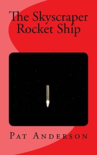 The Skyscraper Rocket Ship