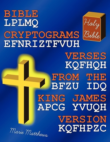 Bible Cryptograms Verses from the King James Version