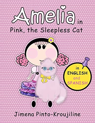 Amelia in Pink, the Sleepless Cat