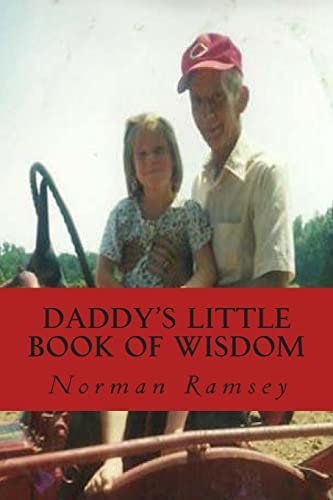 Daddy's Little Book of Wisdom Everyday Proverbs for Everyday Problems