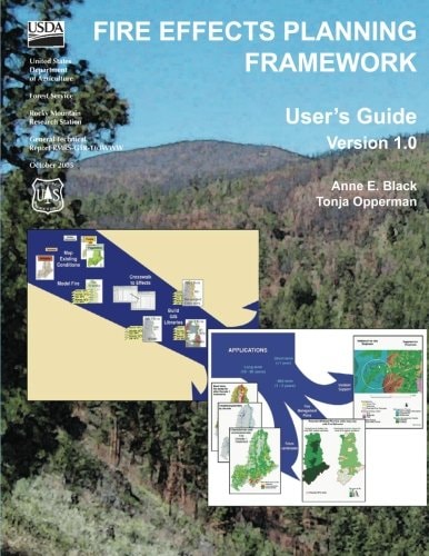 Fire Effects Planning Framework A User's Guide (Version 1.0)