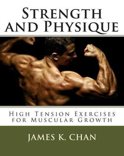 Strength and Physique High Tension Exercises for Muscular Growth