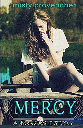 Mercy A Gargoyle Story