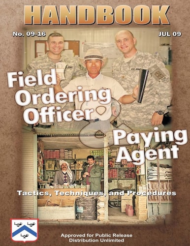 Field Ordering Officer and Paying Agent Handbook - Tactics, Techniques, and Procedures Handbook 09-16