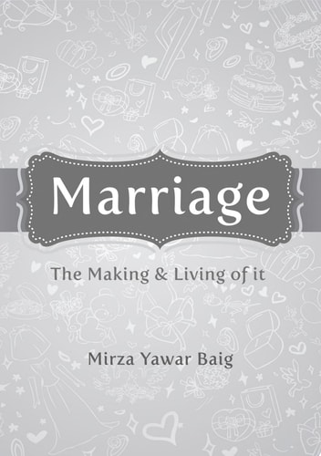 Marriage - the Making and Living of It