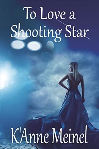 To Love a Shooting Star