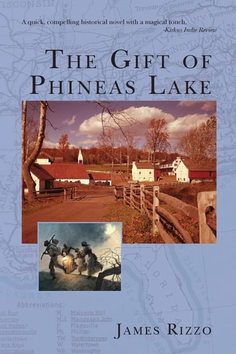 The Gift of Phineas Lake A Novel