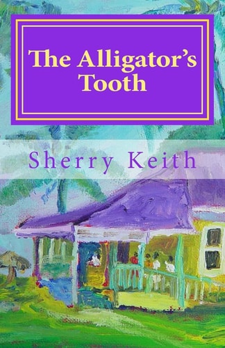 The Alligator's Tooth Stories from Jamaica