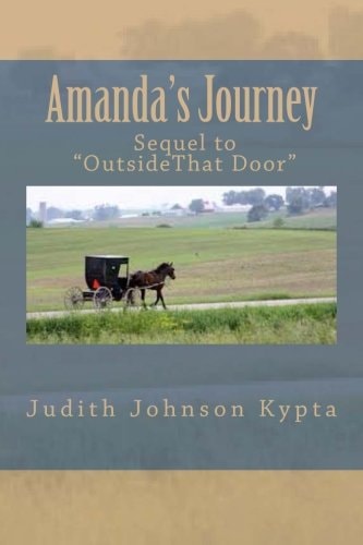 Amanda's Journey Sequel to "Outside, That Door"