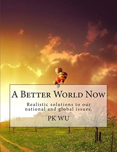 A Better World Now
