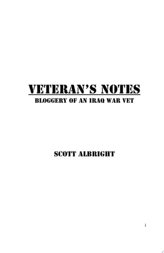 Veteran's Notes Bloggery of an Iraq War Vet
