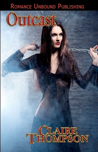 Outcast Book Two of the True Kin Vampire Tales
