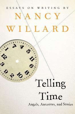 Telling Time: Angels, Ancestors, and Stories