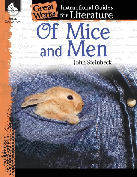 Of Mice and Men: An Instructional Guide for Literature : An Instructional Guide for Literature