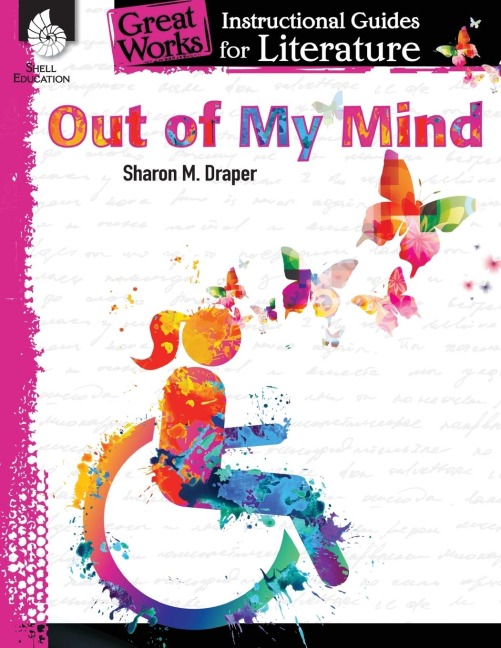 Out of My Mind: An Instructional Guide for Literature : An Instructional Guide for Literature