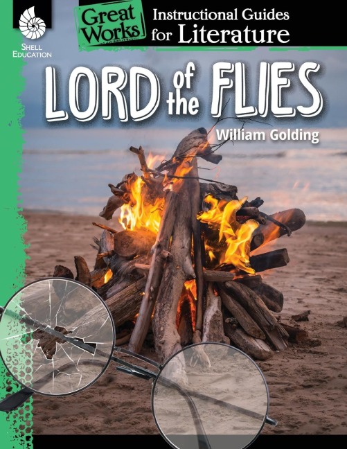 Lord of the Flies: An Instructional Guide for Literature : An Instructional Guide for Literature