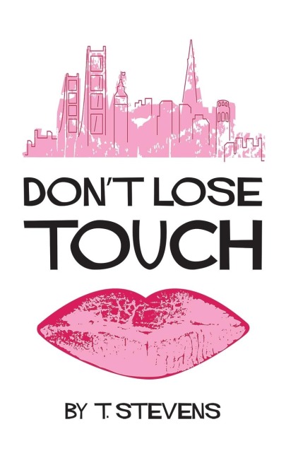 Dont Lose Touch