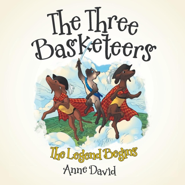 The Three Basketeers: The Legend Begins