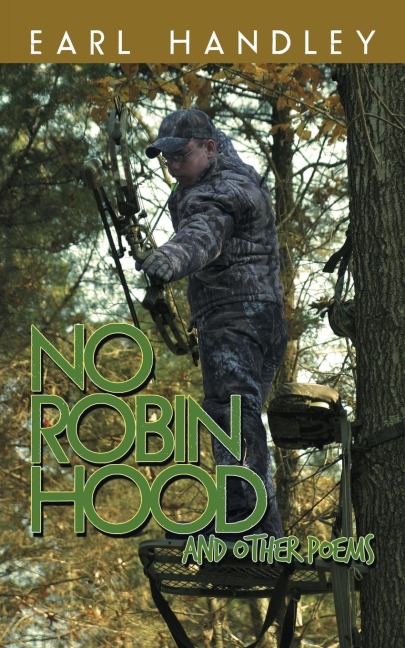 No Robin Hood: And Other Poems
