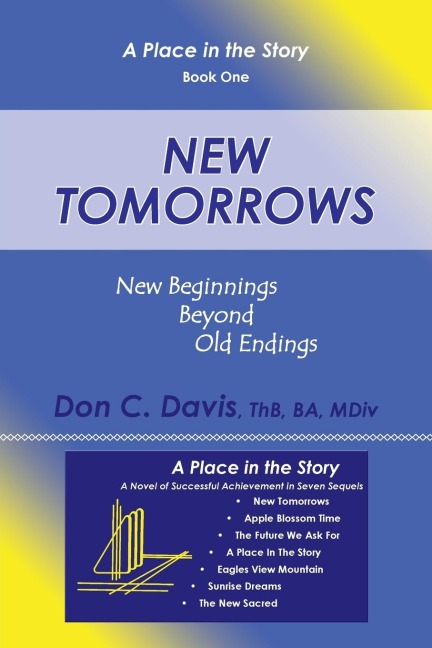 New Tomorrows: New Beginnings Beyond Old Endings