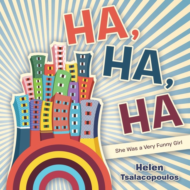 Ha, Ha, Ha: She Was a Very Funny Girl